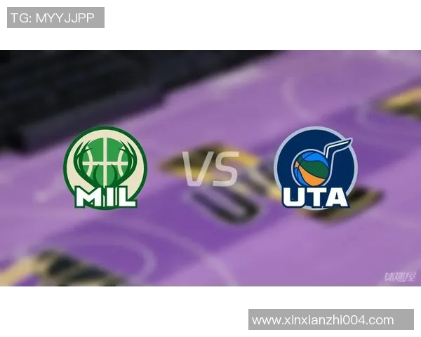 NBA雄鹿对阵爵士精彩比赛录像回顾分析与精彩瞬间集锦